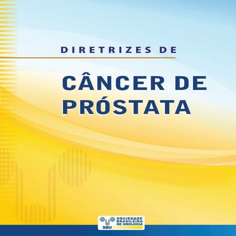 Diretrizes SBU - Câncer de Próstata