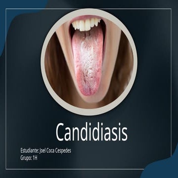 Candidiasis, enfermedades micoticas.pptx
