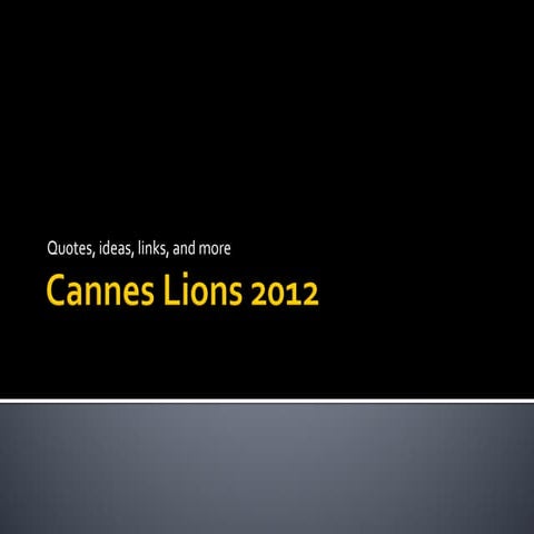Cannes Lions 2012