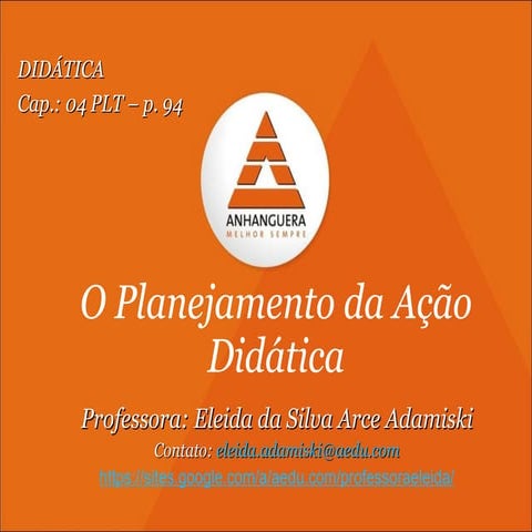 Cap.4   o planejamento da ação didatica
