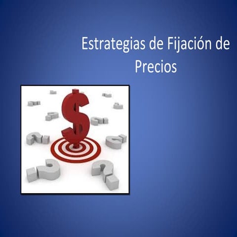 Estrategias de Fijación de Precios