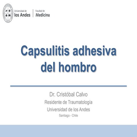 Capsulitis adhesiva en el hombro