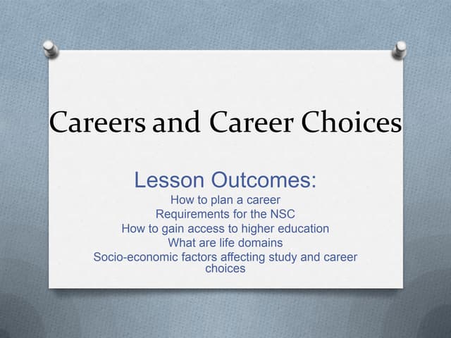 Careers and career choices