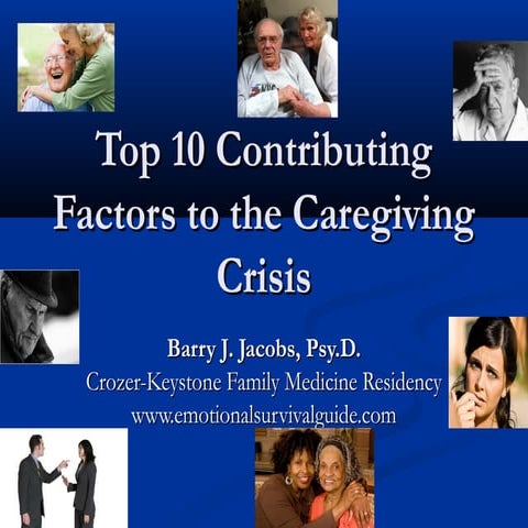 TEDMED Great Challenges Caregiver Crisis, Barry Jacobs: Q1 Ten Contributing F...
