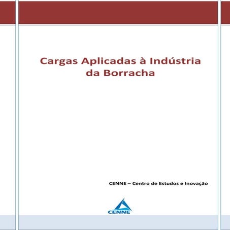 Cargas aplicadas à indústria da borracha