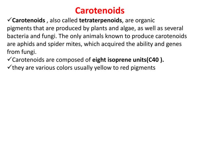 Carotenoids