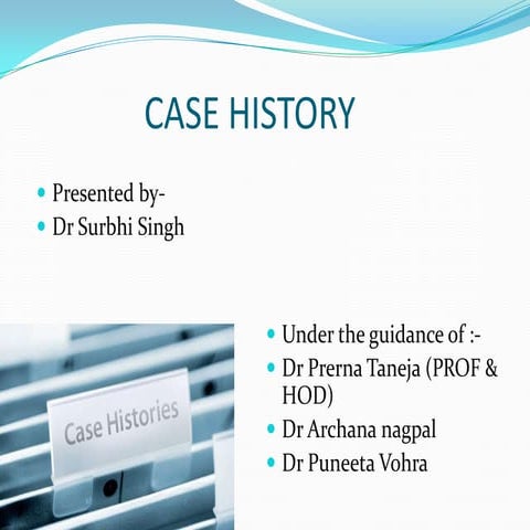 Case history 