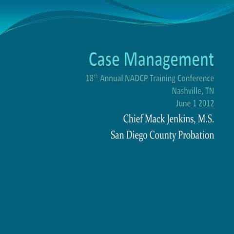 Case management