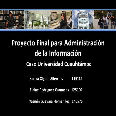 Caso universidad cuauhtémoc