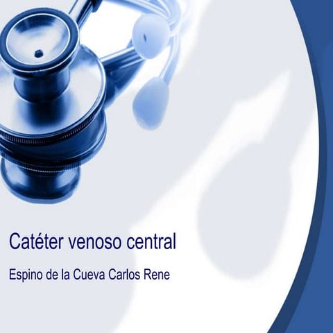 Cattervenosocentral 100926220913-phpapp02