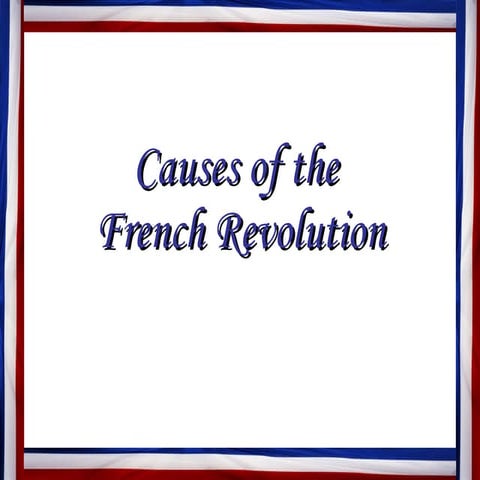 Causes of the French Revolution