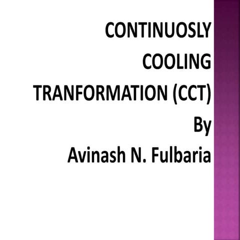 CCt Curve (continuos cooling transformation)