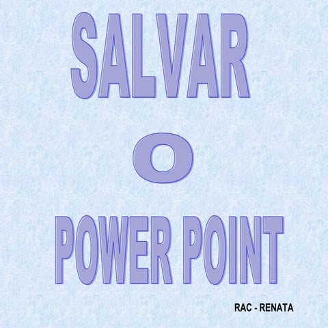 Como salvar arquivo no Power Point