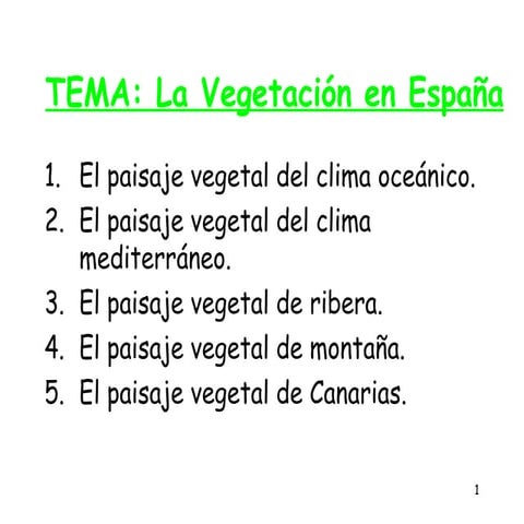 Los paisajes vegetales de España