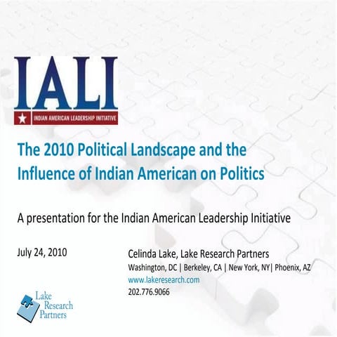 The 2010 Political Landscape and the Influence of Indian American on Politics