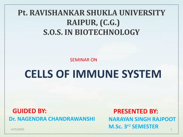 Cell of the immune system by narayan singh rajpoot