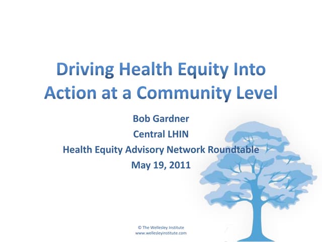 Driving Health Equity into Action at a Community Level 