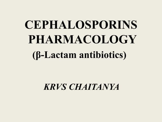 Cephalosporins Pharmacology