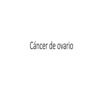 CES202101 - Clase 14 - Cáncer de ovario