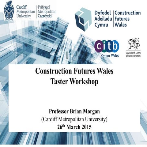Construction Futures Wales - Leadership & Management Taster Session