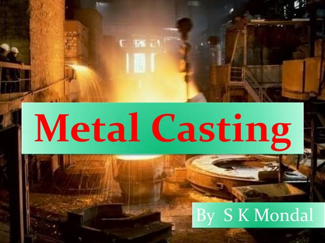 Ch 21 sand casting