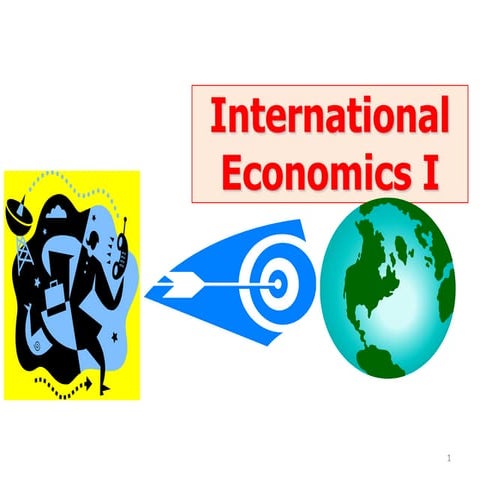 Ch1 international economics_intro