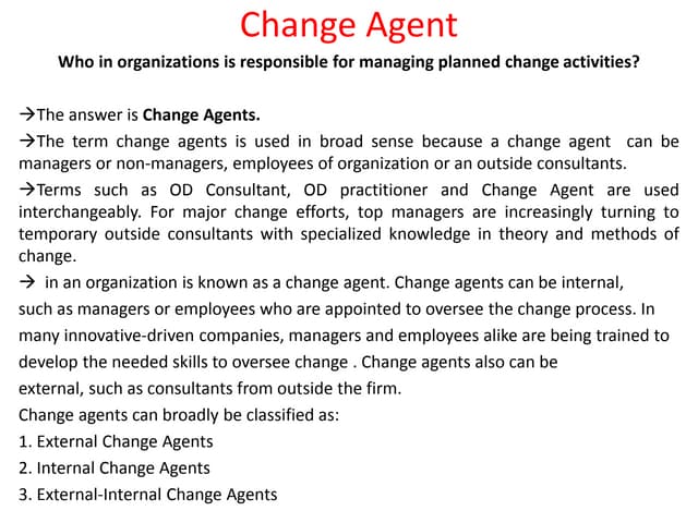 Change agent