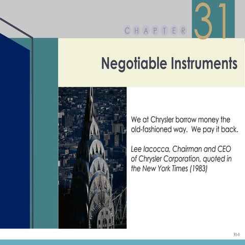 Chapter 31 – Negotiable Instruments