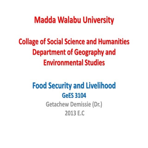 Livelihoods and Food Security