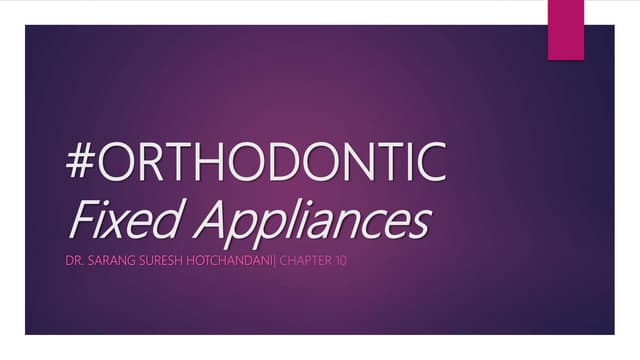 Fixed Orthodontic Appliance (Dentistry) #Braces