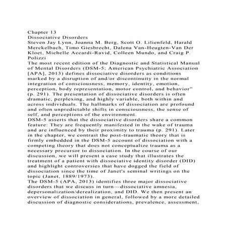 Chapter 13Dissociative DisordersSteven Jay Lynn, Joanna M. Ber.docx