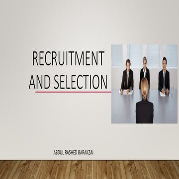 Recruitment and Selection