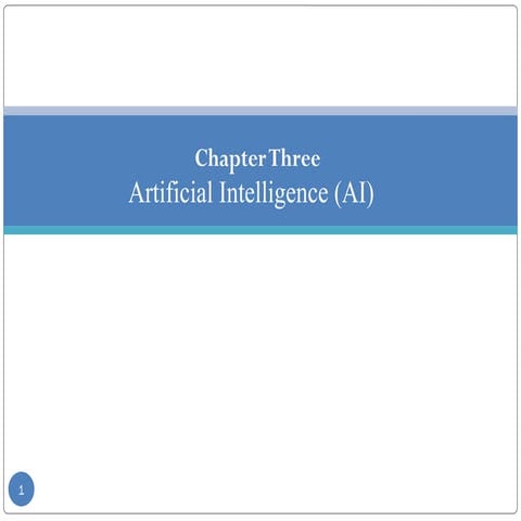 Chapter Three:Artifitial Intelligence (AI)