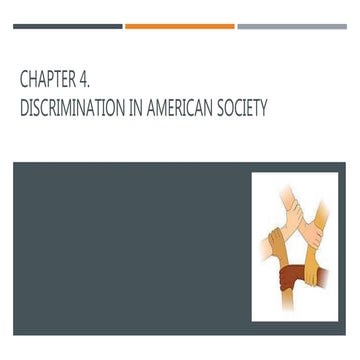 Chapter 4. discrimination in american society