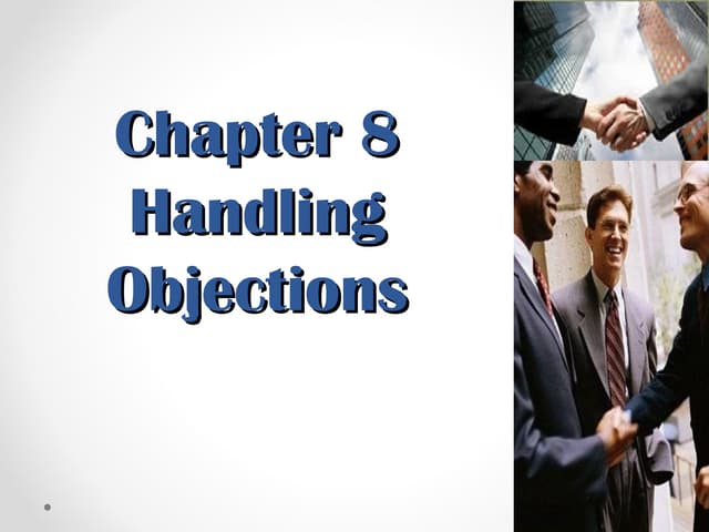 Chapter 8 handling objections sp12