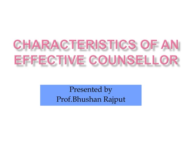 Characteristics of an effective counsellor