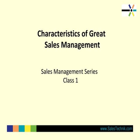 Characteristics of great sales management