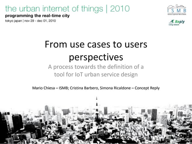 From use cases to users perspectives 