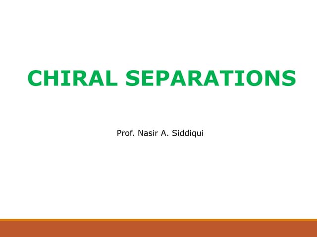 Chiral sep (lec 6)