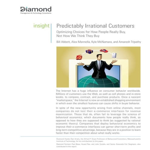 Predictably Irrational Customers