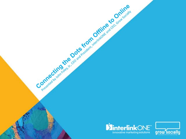 Connecting the Dots from Offline to Online Marketing