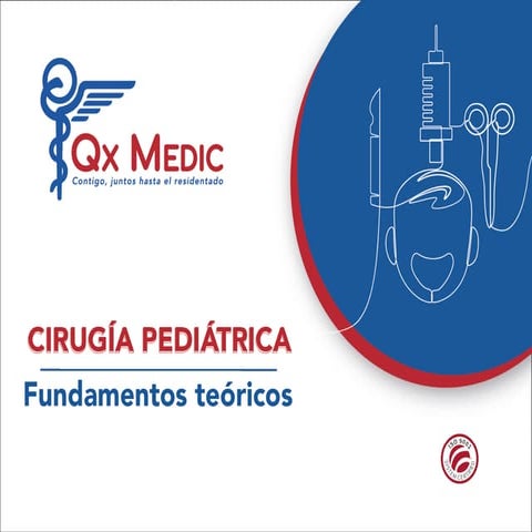 Cirugía PEDIÁTRICA - Fundamentos teóricos RM24.pdf