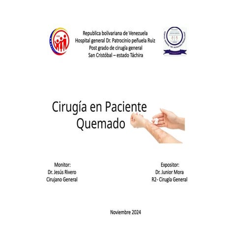 CIRUGIA EN PACIENTE QUEMADooooooooO.pptx