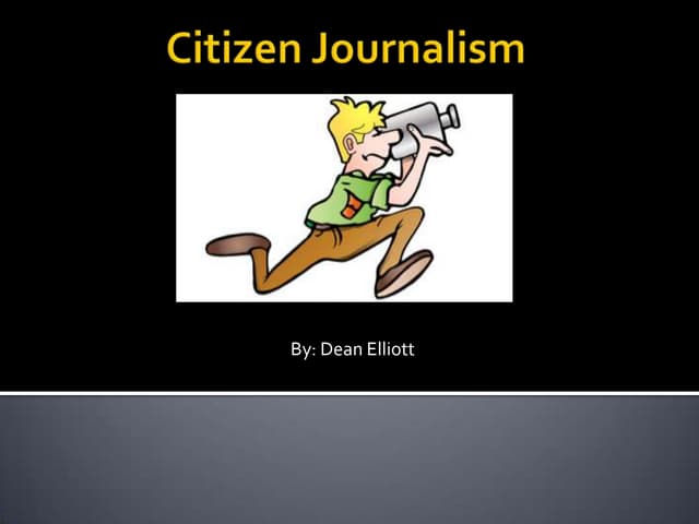 Citizen journalism