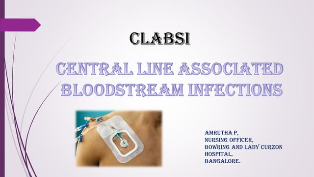 Bundle care, Central line associated bloodstream infection