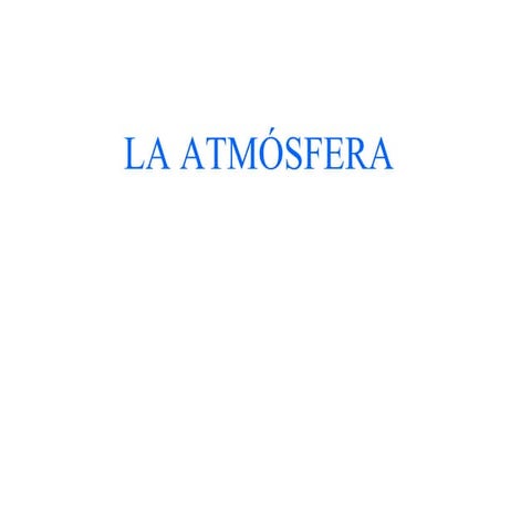 LA ATMOSFERA