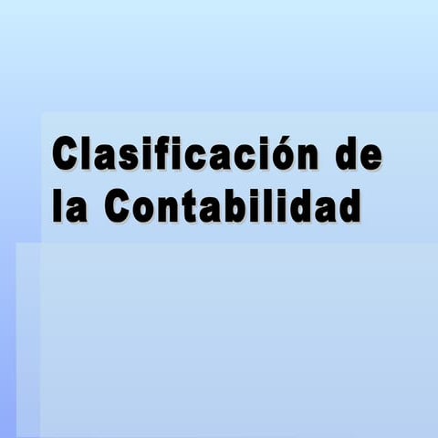 Clasificación de la Contabilidad