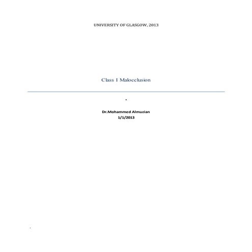 Class 1 malocclusion / for orthodontists by Almuzian