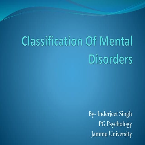Classification of Mental Disorders