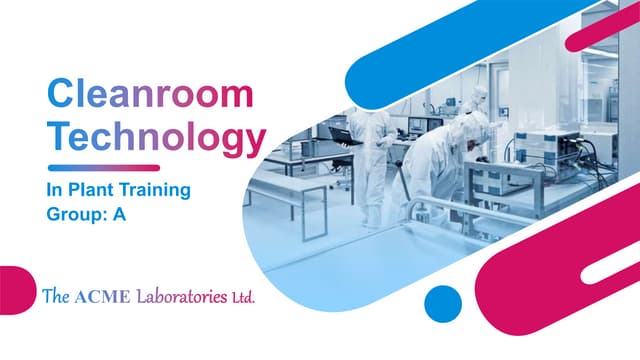 Cleanroom Technology- Masruk.pptx